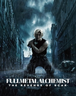 Fullmetal Alchemist: Revenge Scar - Live Action